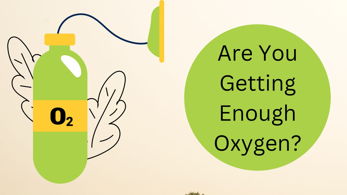 Are You Getting Enough Oxygen? LPT Medical