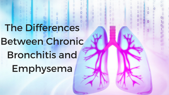 The Differences Between Emphysema and Chronic Bronchitis