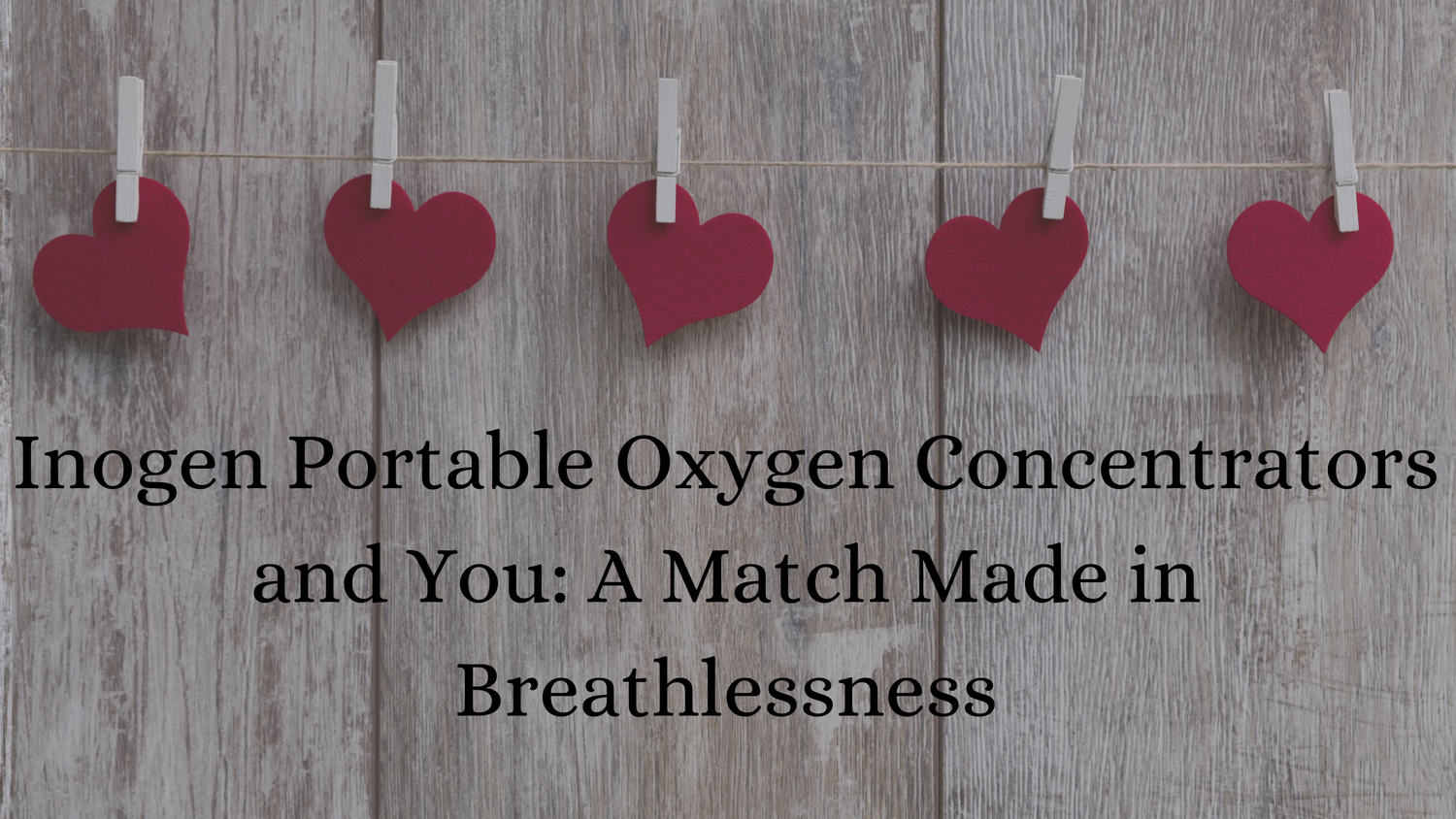 Inogen Portable Oxygen Concentrators and You: A Match Made in Breathlessness
