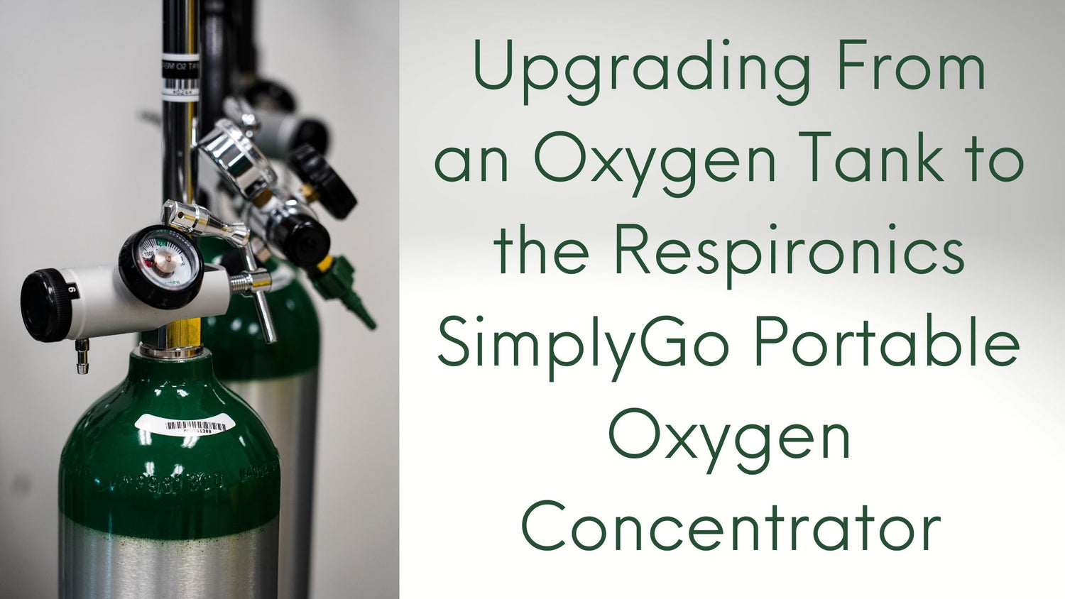 Upgrading From an Oxygen Tank to the Respironics SimplyGo Portable Oxygen Concentrator