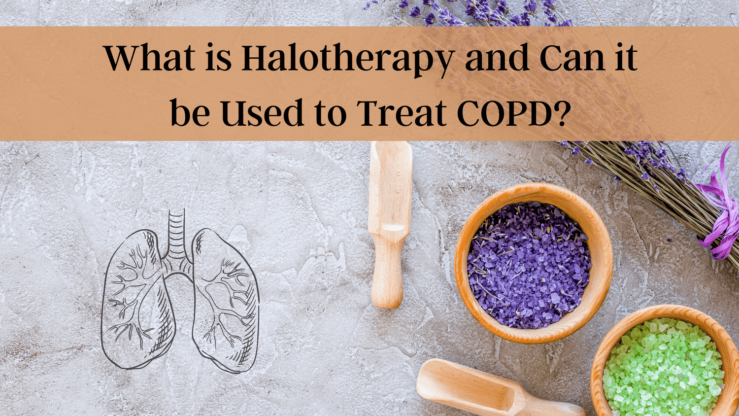 What is Halotherapy and Can it be Used to Treat COPD?