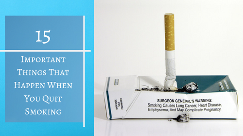 15 Important Things That Happen When You Quit Smoking – LPT Medical