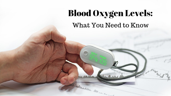 Blood Oxygen Levels: What You Need To Know – LPT Medical