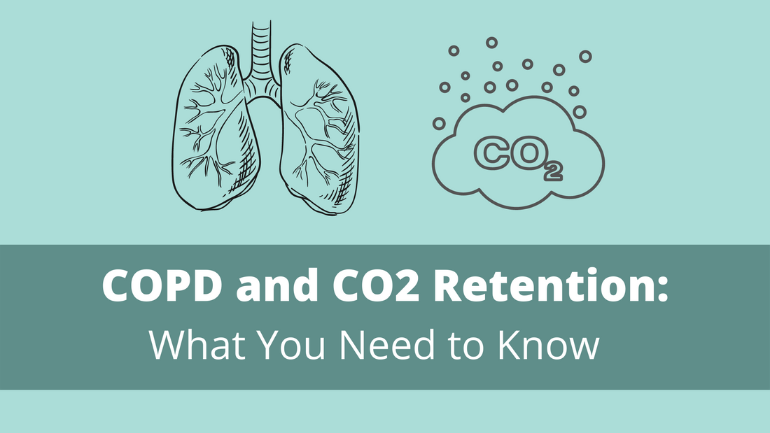 COPD and CO2 Retention: What You Need to Know