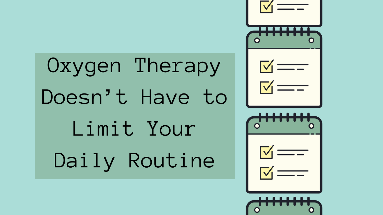 Oxygen Therapy Promotes a Healthy and Active Lifestyle